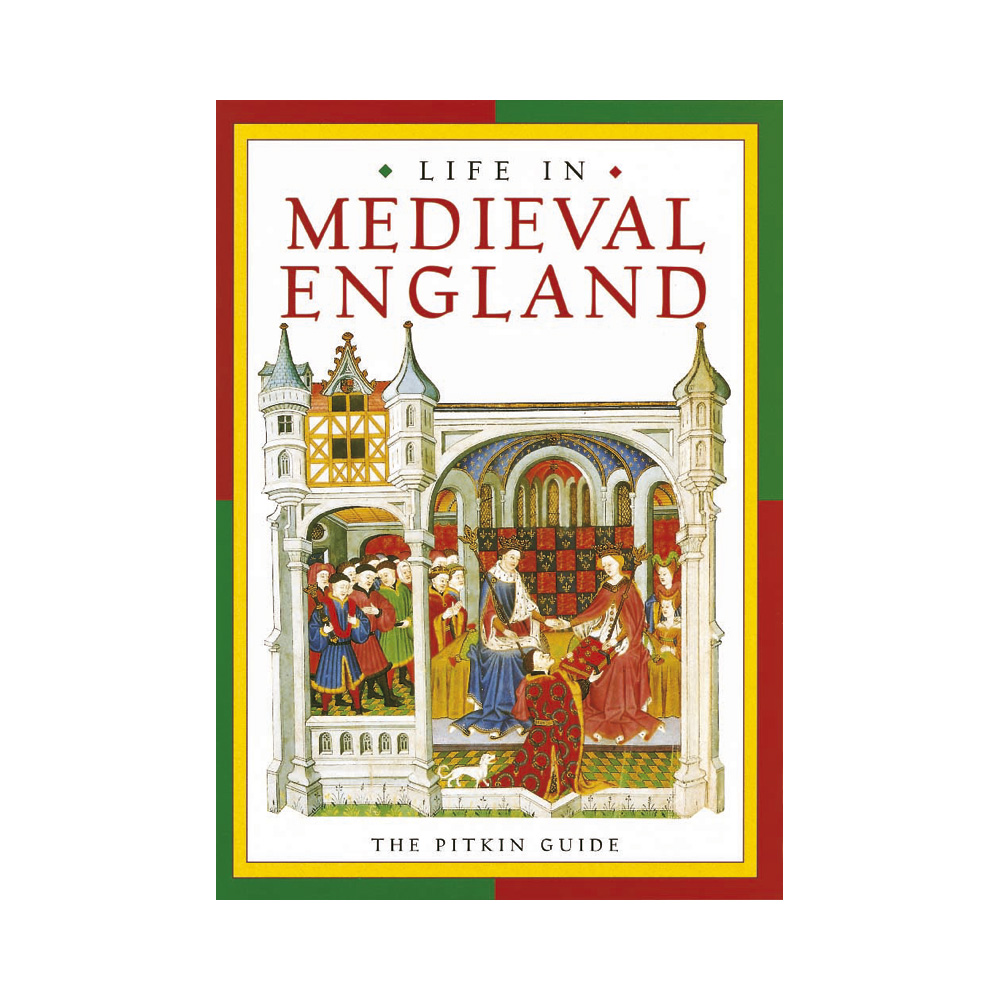 Pitkin guide - Life in Medieval England