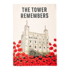 A cotton tea towel with an illustrated print of the White Tower at the Tower of London surrounded by bright-red poppies. The words at the top say, The Tower Remembers in black.