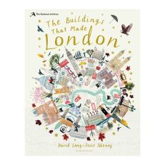 The Buildings That Made London