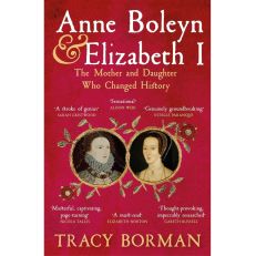 A red book cover with the book title in white and two painted images of Elizabeth I and Anne Boleyn bordered by entwined branches with Tudor rose flowers. 