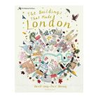 The Buildings That Made London