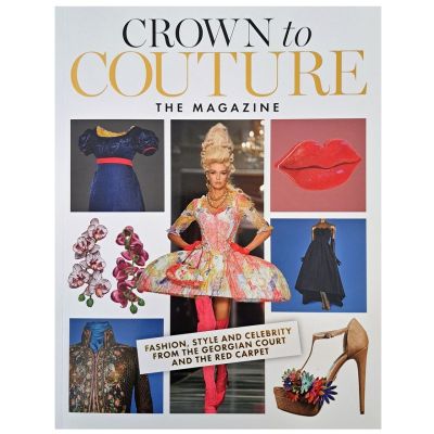 Crown to Couture: The Magazine