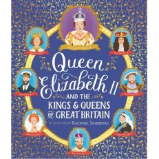 Queen Elizabeth II and the Kings and Queens of Great Britain
