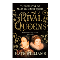 Black book cover with gold text with the busts of Mary Queen of Scots and Queen Elizabeth I